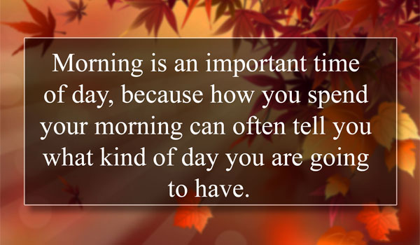 Good Morning Quotes