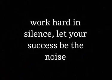 Silent Hard Work