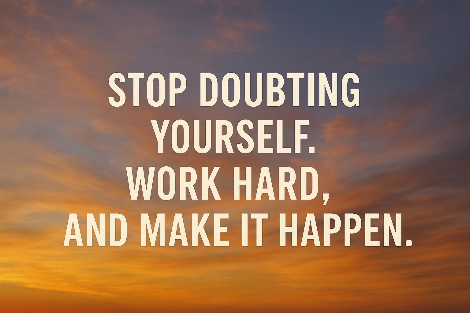 Believe Work Achieve