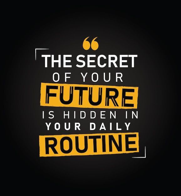 Success starts with routine